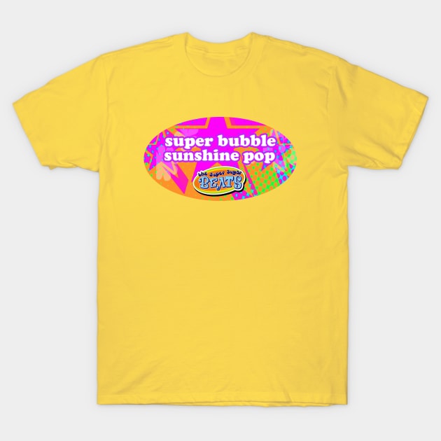 The Super Sugar Beats - SuperBubbleSunshinePop! T-Shirt by Moliotown